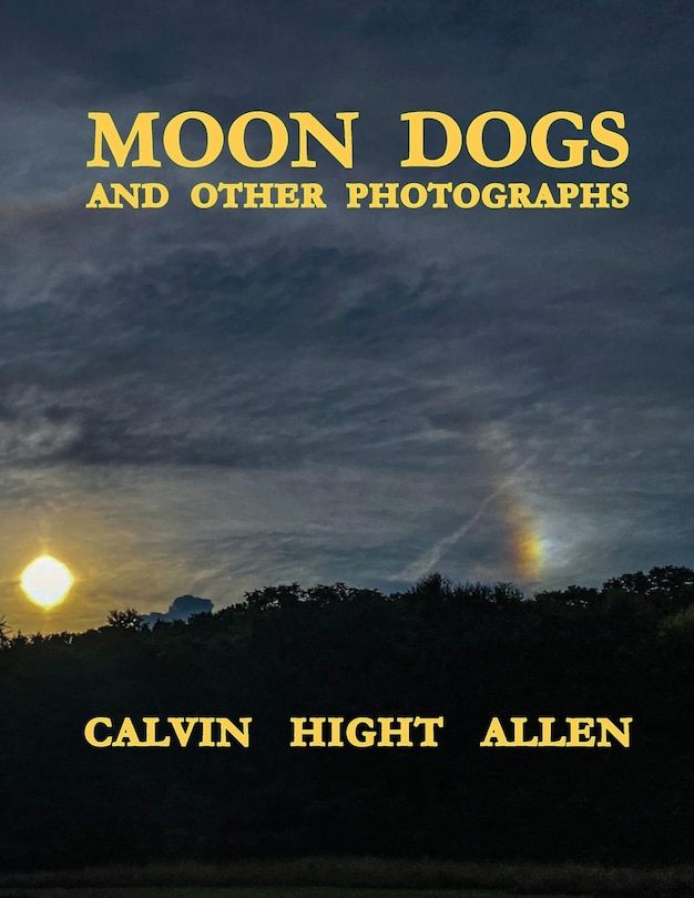 Front cover_Moon Dogs and Other Photographs