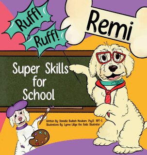 Front cover_Ruff! Ruff! Remi Super Skills for School
