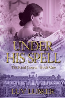 Front cover_Under His Spell