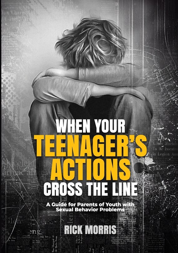Couverture_When Your Teenager's Actions Cross the Line