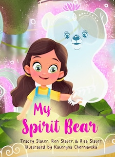 Front cover_My Spirit Bear