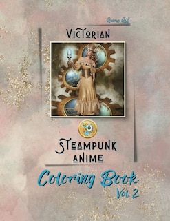 Front cover_Anime Art Victorian Steampunk Anime Coloring Book Vol. 2