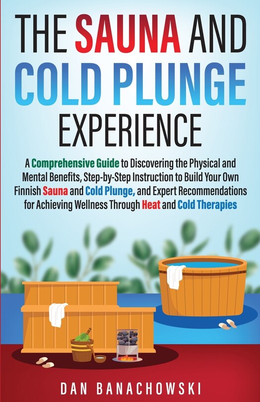 Front cover_The Sauna and Cold Plunge Experience