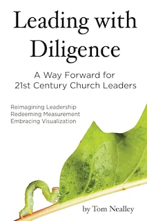 Leading with Diligence