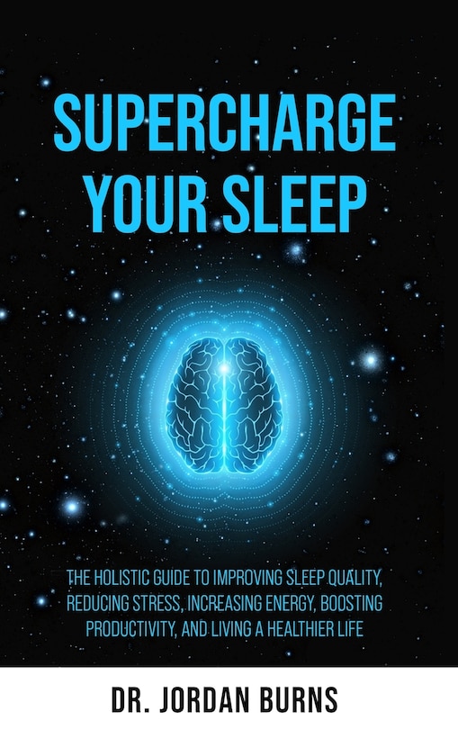 Couverture_Supercharge Your Sleep