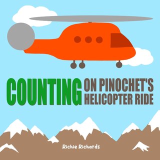 Front cover_Counting on Pinochet's Helicopter Ride