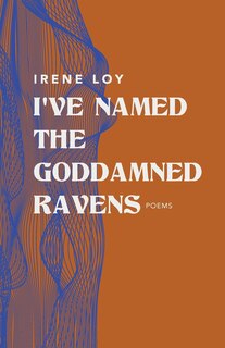 Couverture_I've Named the Goddamned Ravens