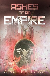 Couverture_Ashes of an Empire
