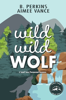 Front cover_Wild Wild Wolf