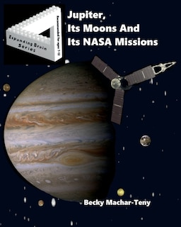 Couverture_Jupiter, Its Moons And Its NASA Missions