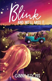 Front cover_Blink and We'll Miss It