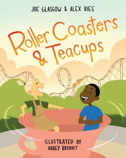 Roller Coasters &amp; Teacups
