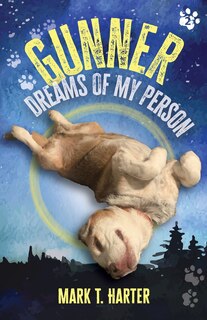 Couverture_Gunner, Dreams of My Person