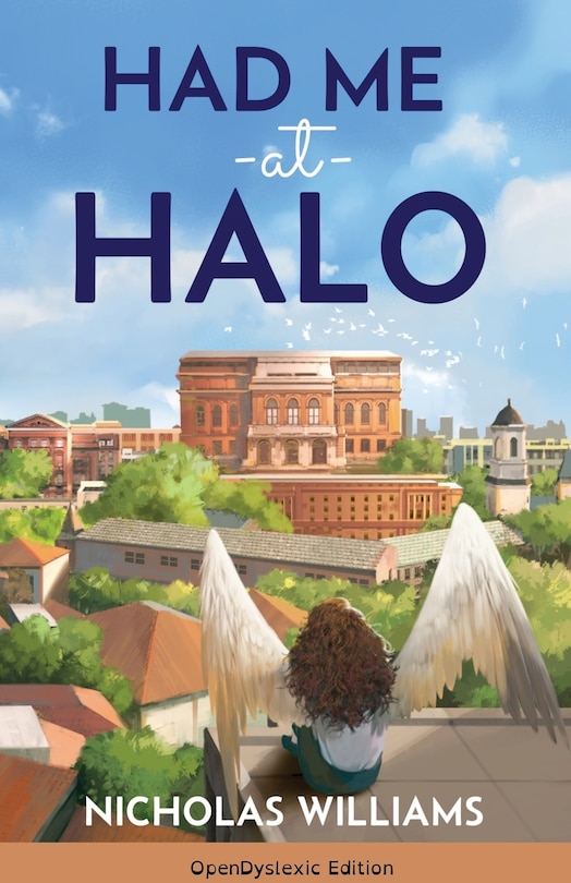 Front cover_Had Me at Halo (OpenDyslexic Edition)