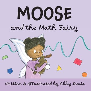 Front cover_Moose and the Math Fairy