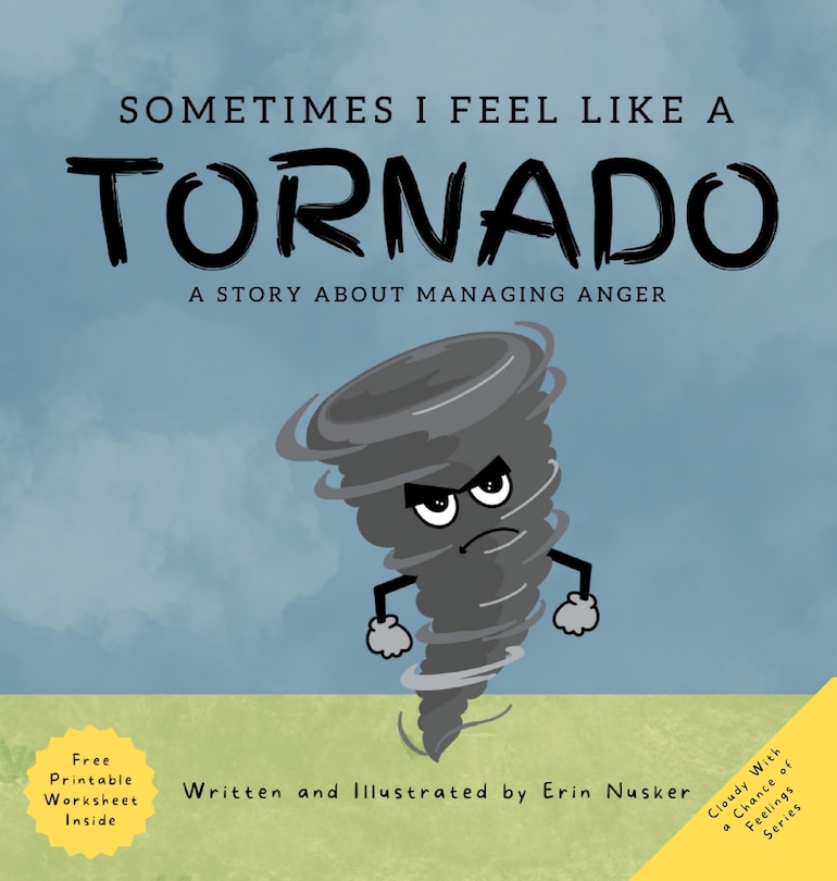 Front cover_Sometimes I Feel Like A Tornado