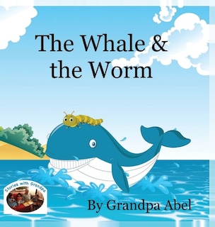 Front cover_The Whale & the Worm
