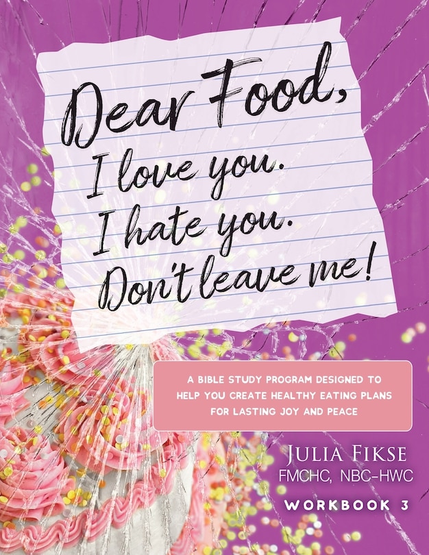 Couverture_Dear Food, I Love You. I Hate You. Don't Leave Me! Workbook 3