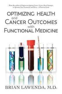 Front cover_Optimizing Health and Cancer Outcomes with Functional Medicine