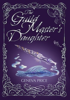 Front cover_The Guild Master's Daughter