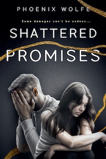 Front cover_Shattered Promises