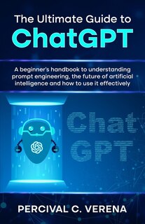 Front cover_The Ultimate Guide to ChatGPT