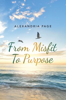 Front cover_From Misfit to Purpose