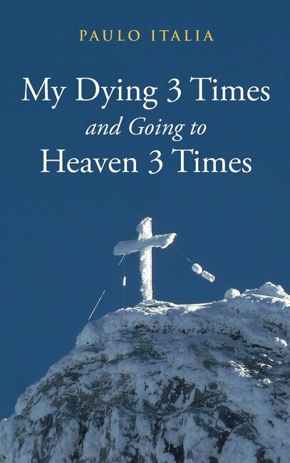 Couverture_My Dying 3 Times and Going to Heaven 3 Times