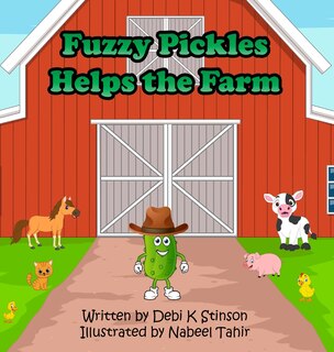 Couverture_Fuzzy Pickles Helps the Farm
