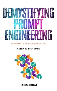 Front cover_Demystifying Prompt Engineering
