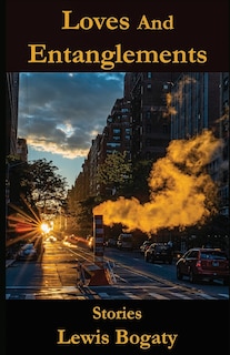Front cover_Loves And Entanglements