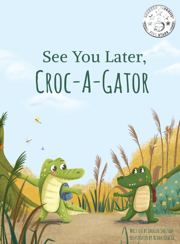 Front cover_See You Later Croc-A-Gator