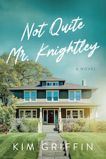 Couverture_Not Quite Mr. Knightley
