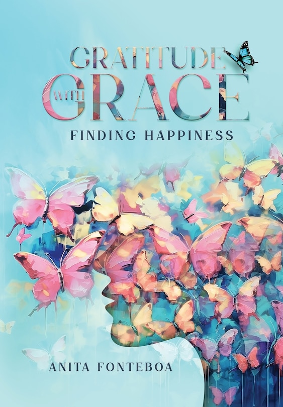 Front cover_Gratitude with Grace Finding Happiness