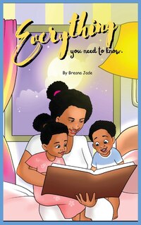 Front cover_Everything You Need To Know