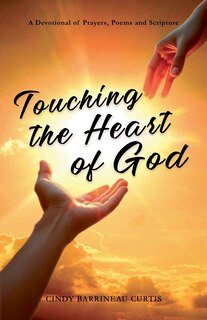 Front cover_Touching the Heart of God