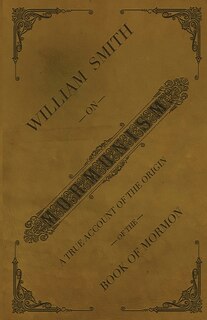 Front cover_William Smith on Mormonism