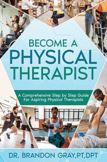 Couverture_Become a Physical Therapist