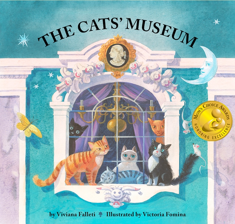 Front cover_The CATS' MUSEUM - MOM’S CHOICE AWARDS® RECIPIENT!