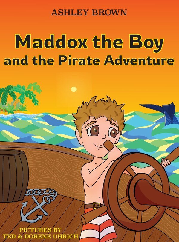 Front cover_Maddox the Boy and the Pirate Adventure