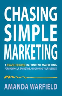 Front cover_Chasing Simple Marketing