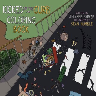 Front cover_Kicked To The Curb Coloring Book