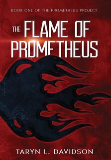 Front cover_The Flame of Prometheus
