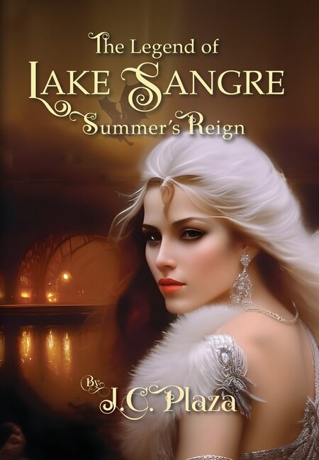 The Legend of Lake Sangre: Summer's Reign