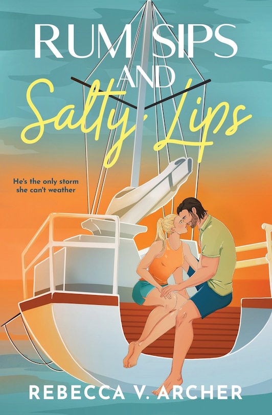 Front cover_Rum Sips and Salty Lips