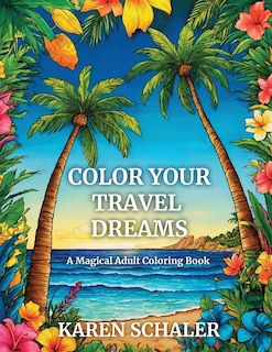 Front cover_Color Your Travel Dreams