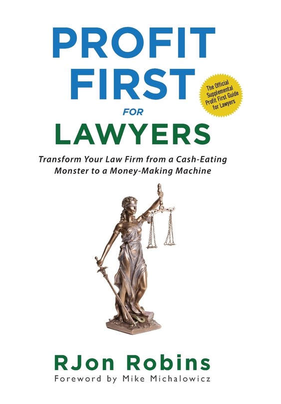 Front cover_Profit First For Lawyers