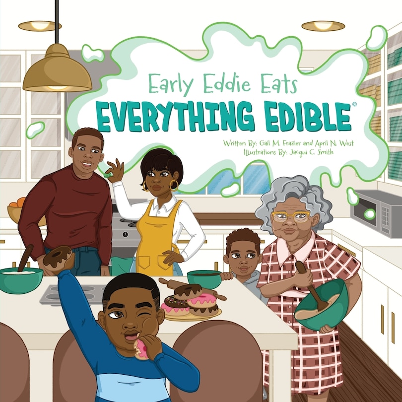 Front cover_Early Eddie Eats Everything Edible