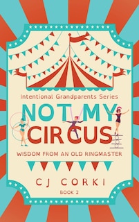 Couverture_Not My Circus