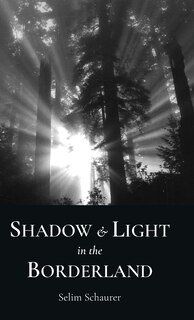 Front cover_Shadow and Light in the Borderland